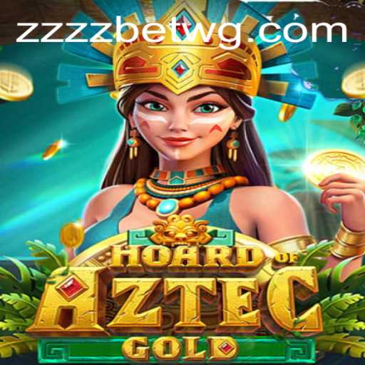 Descubra o Fascinante Mundo de HoardofAztecgold no zzzzbet