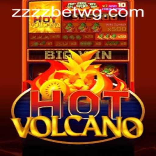 Aventura Explosiva: Descubra o Mundo Fascinante de HotVolcano com Zzzzbet
